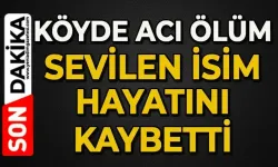 Saka Köyü'nün acı kaybı: Furkan Güldal hayatını kaybetti