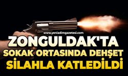 Zonguldak'ta sokak ortasında dehşet: Silahla katledildi