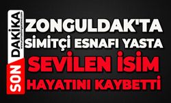 Zonguldak'ta simitçi esnafı yasta: Sevilen isim hayatını kaybetti
