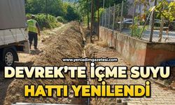 Devrek'te içme suyu hattı yenilendi