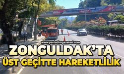 Zonguldak'ta üst geçitte hareketlilik!