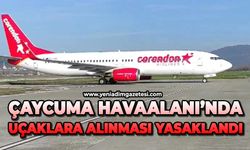 Çaycuma havaalanında uçaklara alınması kesinlikle yasak