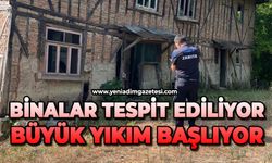 Binalar tespit ediliyor: Büyük yıkım başlıyor