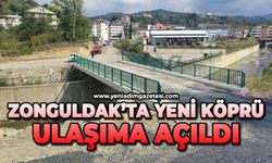 Zonguldak'ta yeni köprü ulaşıma açıldı
