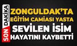 Zonguldak'ta eğitim camiasının acı kaybı: Sevilen ismi kaybettik