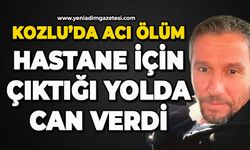 Kozlu'da acı ölüm: Işık Alkan hastane için çıktığı yolda hayatını kaybetti