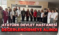Atatürk Devlet Hastanesi değerlendirmeye alındı