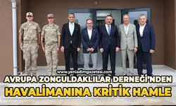 Avrupa Zonguldaklılar Derneği’nden Havalimanına kritik hamle