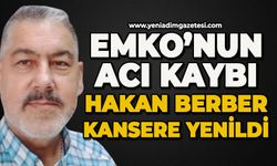 EMKO'nun acı kaybı: Hakan Berber kansere yenildi