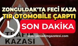 Zonguldak'ta feci kaza: Tır otomobile çarptı