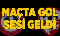 Maçta gol sesi geldi