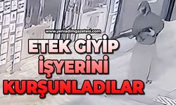 Etek giyip iş yeri kurşunladılar, polis ekiplerinden kaçamadılar