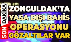 Zonguldak dahil 7 ilde büyük operasyon: 24 kişi yakalandı