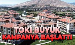 TOKİ büyük kampanya başlattı