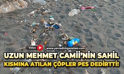 Uzun Mehmet Camii’nin sahil kısmına atılan çöpler pes dedirtti!