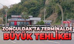 Zonguldak'ta terminalde büyük tehlike