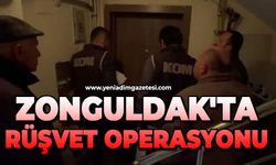Zonguldak'ta rüşvet operasyonu