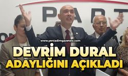 Devrim Dural adaylığını açıkladı