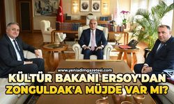 Kültür Bakanı Ersoy'dan Zonguldak'a müjde var mı?