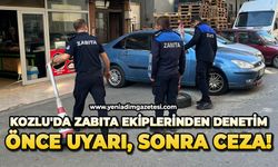Kozlu'da zabıta ekiplerinden denetim: Önce uyarı, sonra ceza!