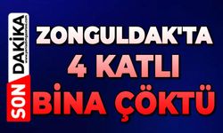 Zonguldak'ta 4 katlı bina çöktü