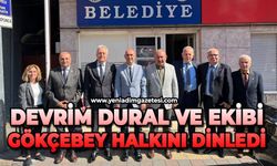 Devrim Dural ve ekibi Gökçebey halkını dinledi