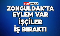 Zonguldak'ta eylem var: İşçiler iş bıraktı