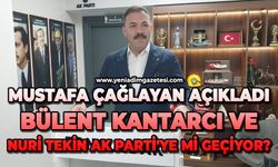 Mustafa Çağlayan açıkladı: Bülent Kantarcı ve Nuri Tekin AK Parti'ye mi geçiyor?