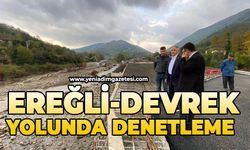 Ereğli-Devrek yolunda denetleme