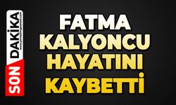 Kalyoncu ailesi büyüğünü kaybetti