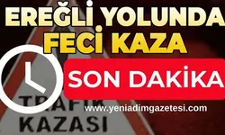 Ereğli yolunda kaza: Yaralılar var