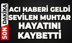 Muhtar İrfan Erişoğlu hayatını kaybetti