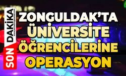 Zonguldak'ta büyük operasyon: 4 üniversite öğrencisi hakim karşısına çıktı