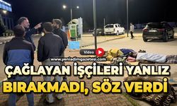 Çağlayan işçileri yalnız bırakmadı, söz verdi