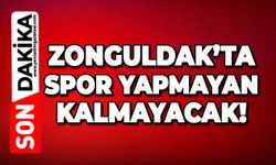 Zonguldak'ta spor yapmayan kalmayacak