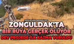 Zonguldak'ta bir rüya gerçek oluyor: Dev projede ilk kazma vuruldu