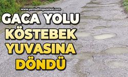 Gaca yolu köstebek yuvasına döndü