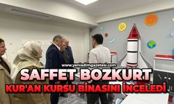 Saffet Bozkurt, Kur'an Kursu binasını inceledi