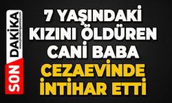 7 yaşındaki kızını öldürüp kömürlükte saklayan 40 yaşındaki adam hayatını kaybetti