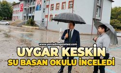 Uygar Keskin, su basan okulu inceledi