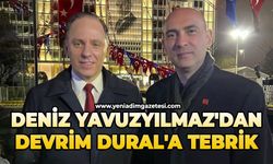 Deniz Yavuzyılmaz'dan Devrim Dural'a tebrik