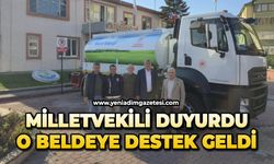 Milletvekili duyurdu, o beldeye destek geldi
