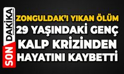 Zonguldak'ı yıkan ölüm: 29 yaşındaki genç kalp krizinden hayatını kaybetti