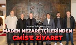 Maden nezaretçilerinden GMİS'e ziyaret