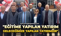 "Eğitime Yapılan Yatırım Geleceğimize Yapılan Yatırımdır"