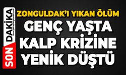Zonguldak'ı yıkan ölüm: 29 yaşındaki genç kadın kalp krizinden hayatını kaybetti