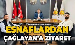 Esnaflardan Çağlayan'a ziyaret