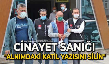 19 yıllık cinayetin sanığı: "Alnımdaki katil yazısını silin"