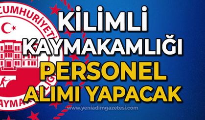 Kilimli Kaymakamlığı personel alımı yapacak