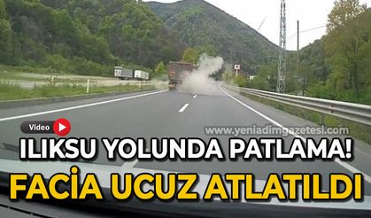 Ilıksu yolunda patlama: Facia ucuz atlatıldı